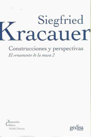 Construcciones Y Perspectivas. El Ornamento De La Masa 2
