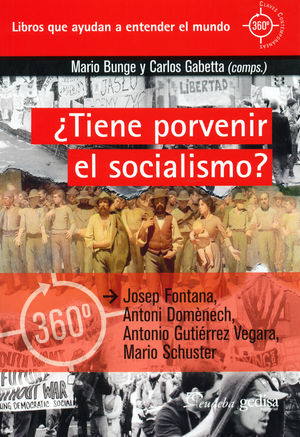 Tiene Porvenir El Socialismo