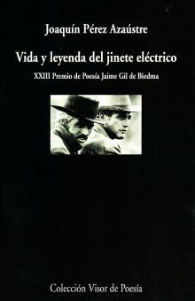 Vida Y Leyenda Del Jinete Electrico