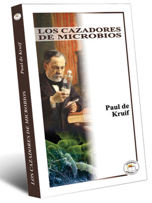 Los Cazadores De Microbios