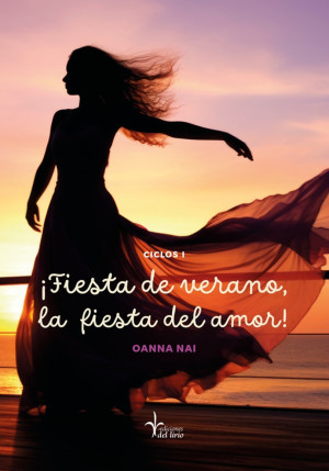 Ciclos I. ¡ Fiesta De Verano, La Fiesta Del Amor !