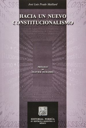 Hacia Un Nuevo Constitucionalismo