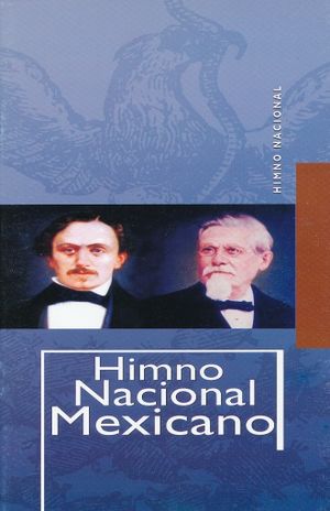 Himno Nacional Mexicano