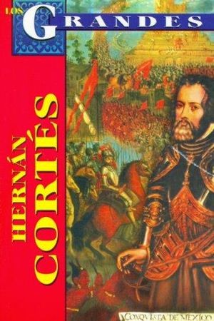 Hernan Cortes / 2 Ed.