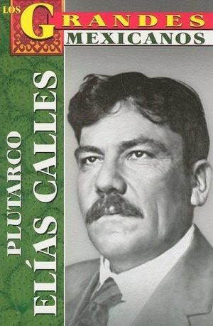 Plutarco Elias Calles