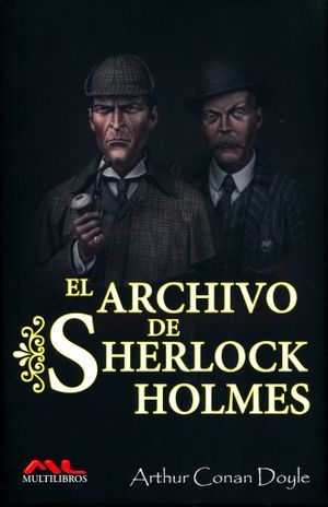 Archivo De Sherlock Holmes, El