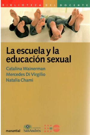 Escuela Y La Educacion Sexual, La
