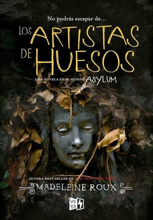 Los Artistas De Huesos / Asylum 2.5