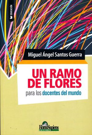 Un Ramo De Flores Para Los Docentes Del Mundo