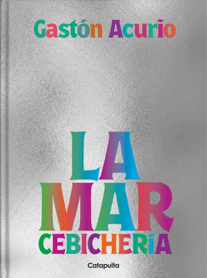 La Mar. Cebichería / Pd.