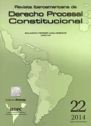 Revista Iberoamericana De Derecho Procesal Constitucional #22. Julio - Diciembre 2014