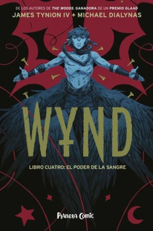 Wynd. Libro Cuatro: El Poder De La Sangre