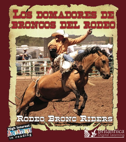 Los Domadores De Broncos Del Rodeo (rodeo Bronc Riders)