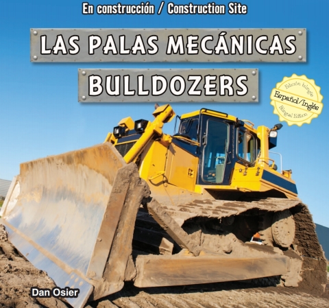 Las Palas Mecánicas / Bulldozers