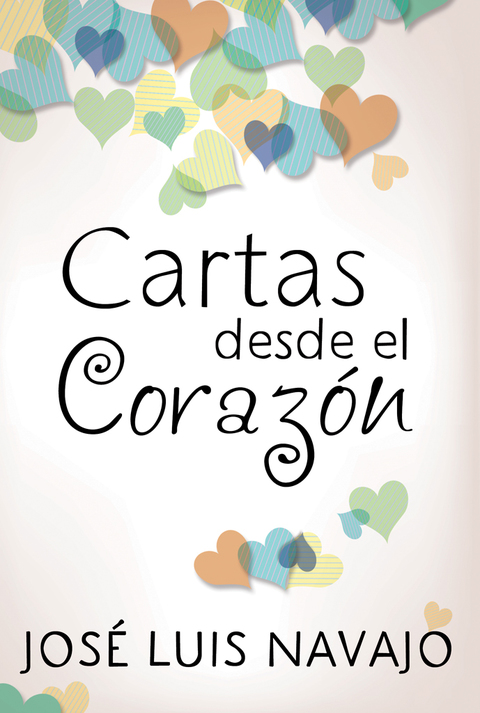 Cartas Desde El Corazón