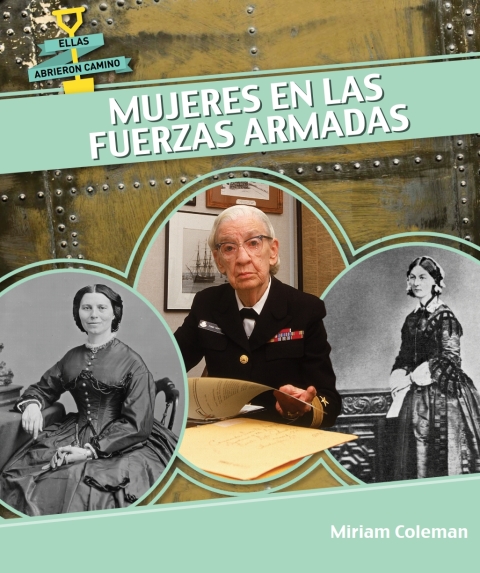 Mujeres En Las Fuerzas Armadas (women In The Military)
