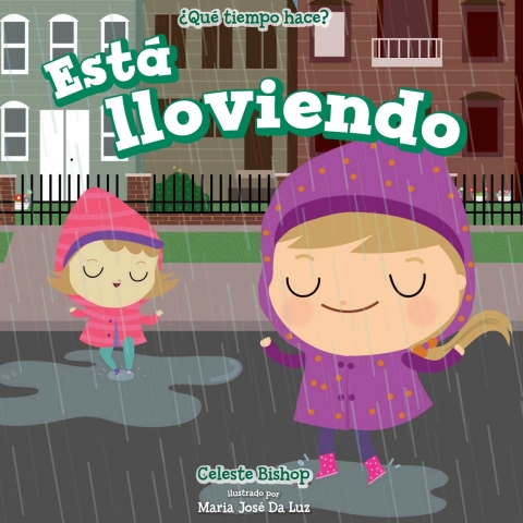 Está Lloviendo (its Raining)