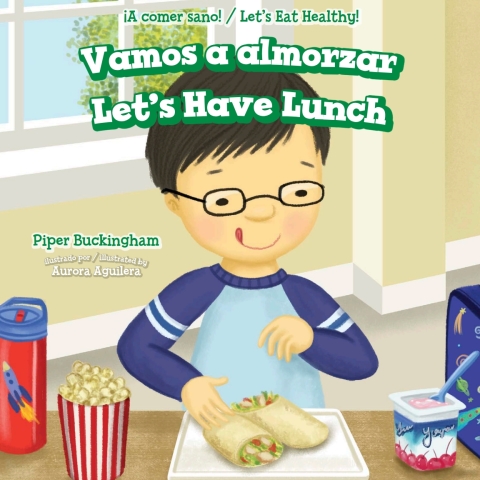 Vamos A Almorzar / Let?s Have Lunch