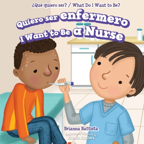 Quiero Ser Enfermero / I Want To Be A Nurse