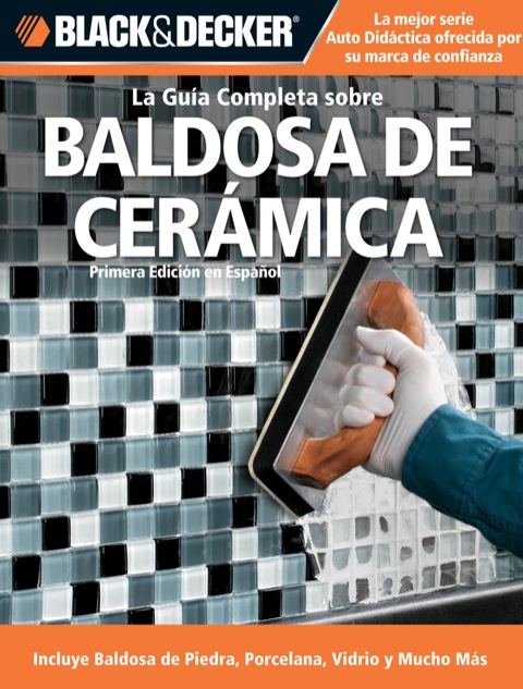 La Guia Completa Sobre Baldosa De Ceramica