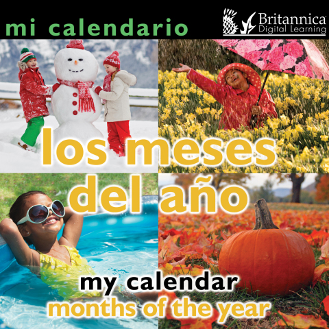 Mi Calendario: Los Meses Del Año (my Calendar: Months Of The Year)