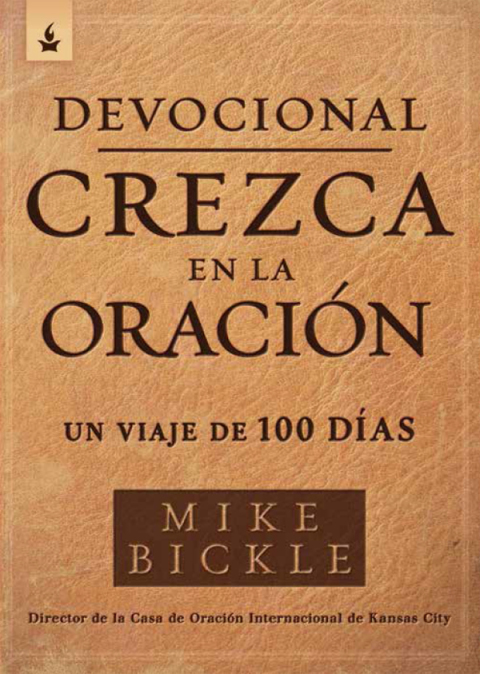 Devocional Crezca En La Oración / Growing In Prayer Devotional
