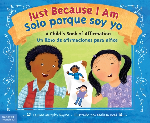 Just Because I Am / Solo Porque Soy Yo