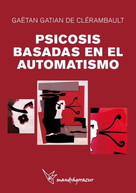 Psicosis Basadas En El Automatismo