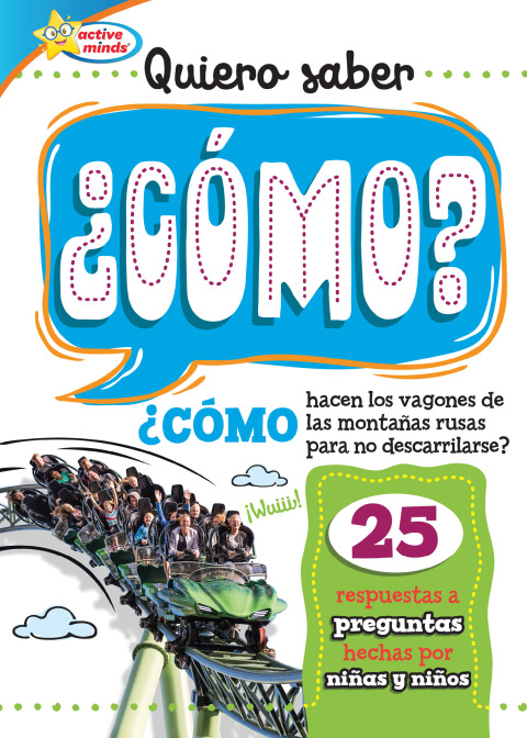 Quiero Saber ¿cÓmo? (kids Ask How?)