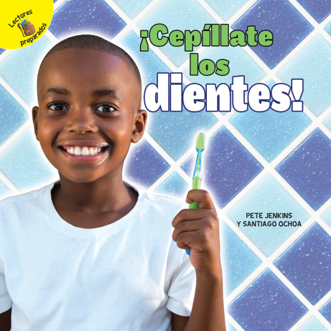 ¡cepíllate Los Dientes!