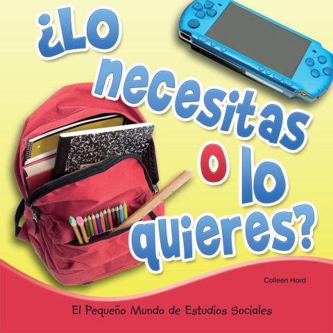 ¿lo Necesitas O Lo Quieres?