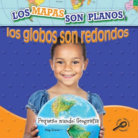 Los Mapas Son Planos, Los Globos Son Redondo