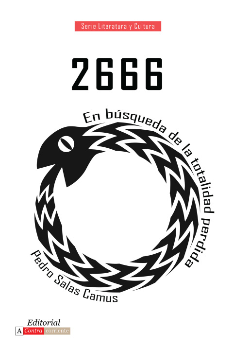2666: En Búsqueda De La Totalidad Perdida