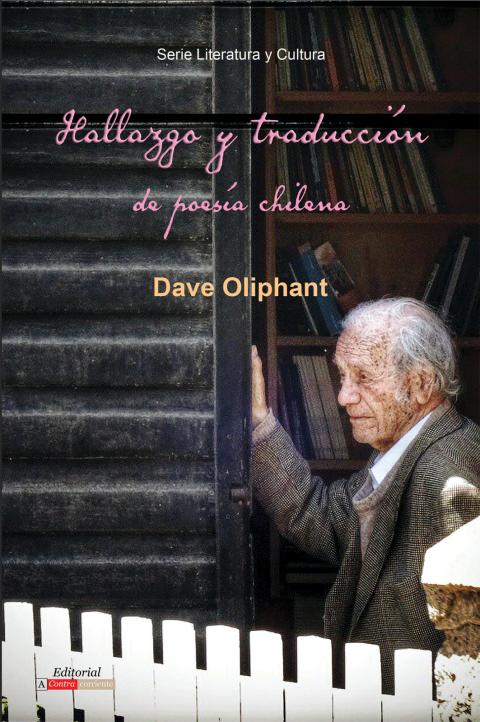 Hallazgo Y Traducción De Poesía Chilena