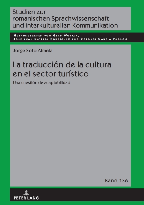 La Traducción De La Cultura En El Sector Turístico