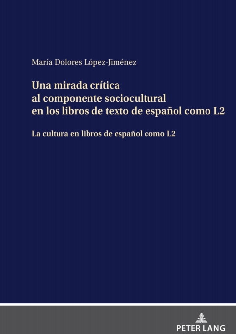 Una Mirada Crítica Al Componente Sociocultural En Los Libros De Texto De Español Como L2