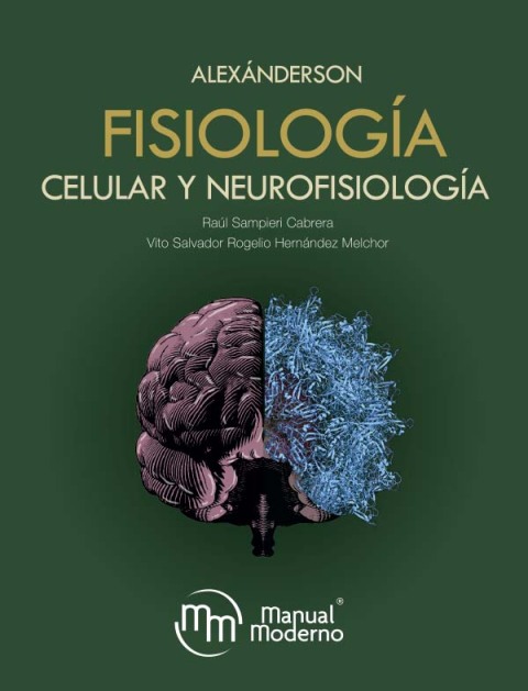 Alexánderson. Fisiología Celular Y Neurofisiología