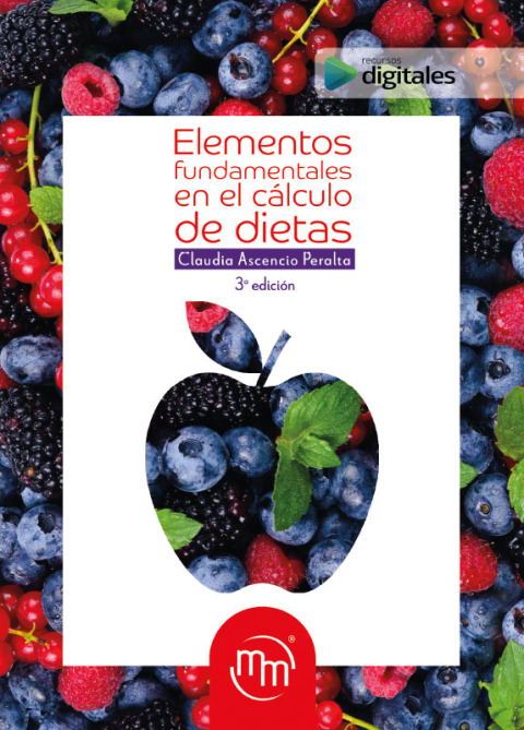 Elementos Fundamentales En El Cálculo De Dietas. Claudia Ascencio Peralta