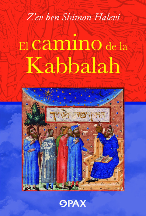 El Camino De La Kabbalah