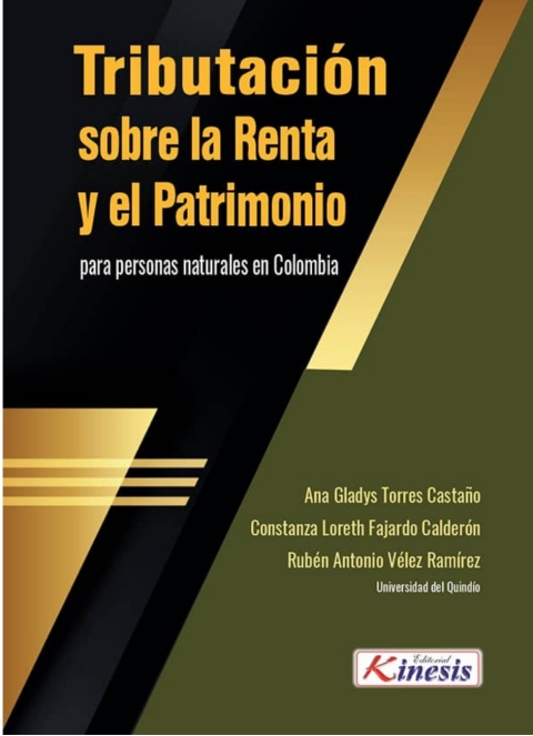 Tributación Sobre La Renta Y El Patrimonio Para Personas Naturales En Colombia