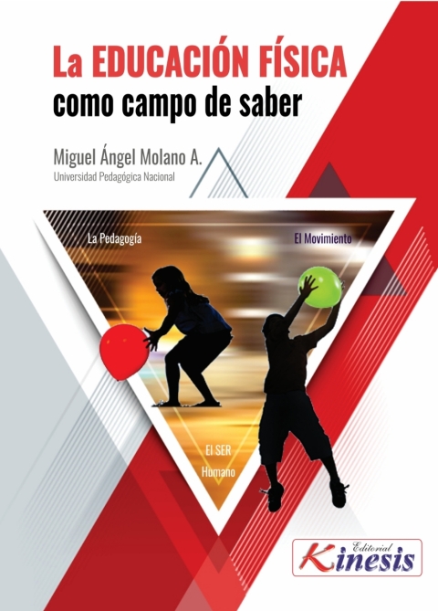 La Educacion Fisica Como Campo De Saber