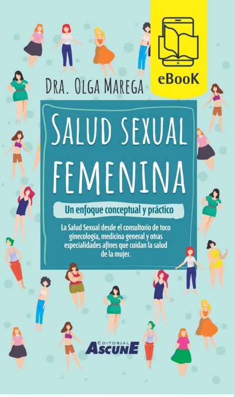 Salud Sexual Femenina. Un Enfoque Conceptual Y Práctico