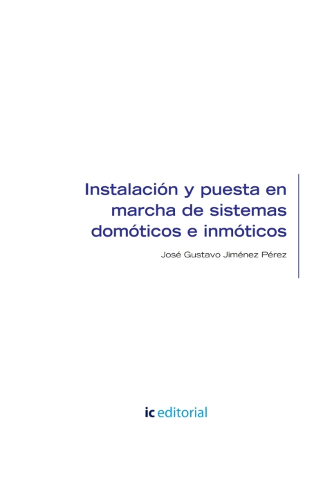 Instalación Y Puesta En Marcha De Sistemas Domóticos E Inmóticos Uf1952