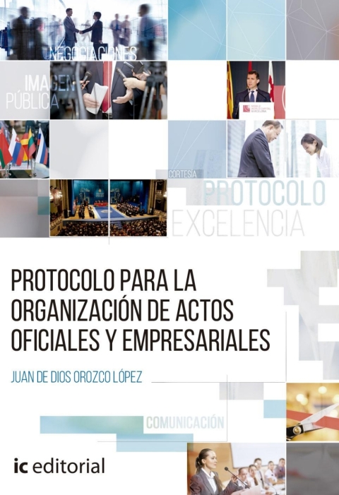 Protocolo Para La Organización De Actos Oficiales Y Empresariales