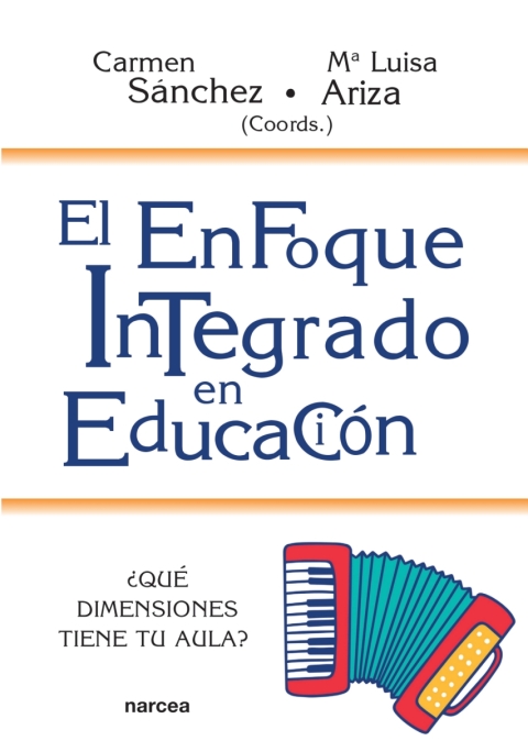 El Enfoque Integrado En Educación
