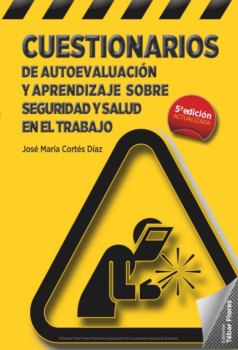 Cuestionarios De Autoevaluación Y Aprendizaje Sobre Seguridad Y Salud En El Trabajo
