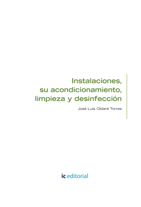 Instalaciones, Su Acondicionamiento, Limpieza Y Desinfección - Uf0008