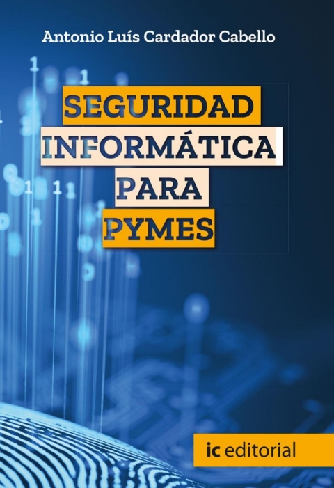 Seguridad Informática Para Pymes