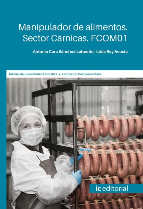 Manipulador De Alimentos. Sector Cárnicas. Fcom01