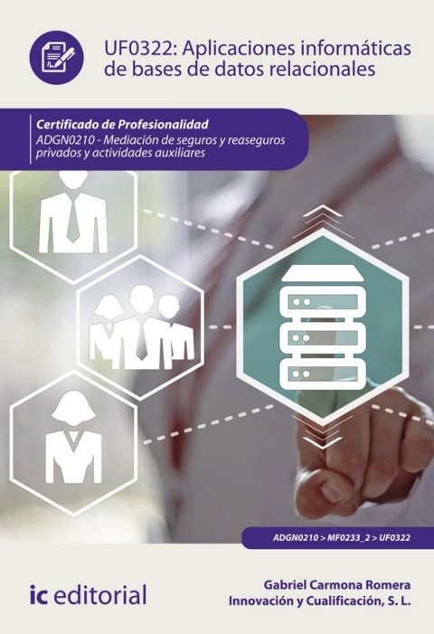 Aplicaciones Informáticas De Bases De Datos Relacionales Uf0322